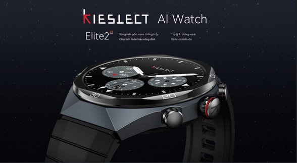 ​Kieslect chính thức trình làng Elite 2 - Smartwatch AI thế hệ mới tại Việt Nam
